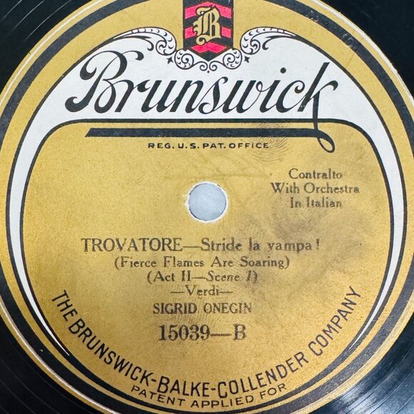 Sigrid Onegin - Lucrezia Borgia / Trovatore - 15039 Brunswick 78 RPM 10" Shellac - Picture 4 of 4